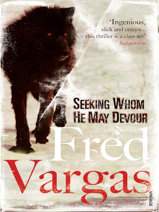 Title details for Seeking Whom He May Devour by Fred Vargas - Wait list